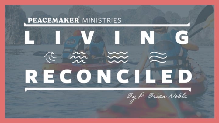 Living Reconciled 2.14